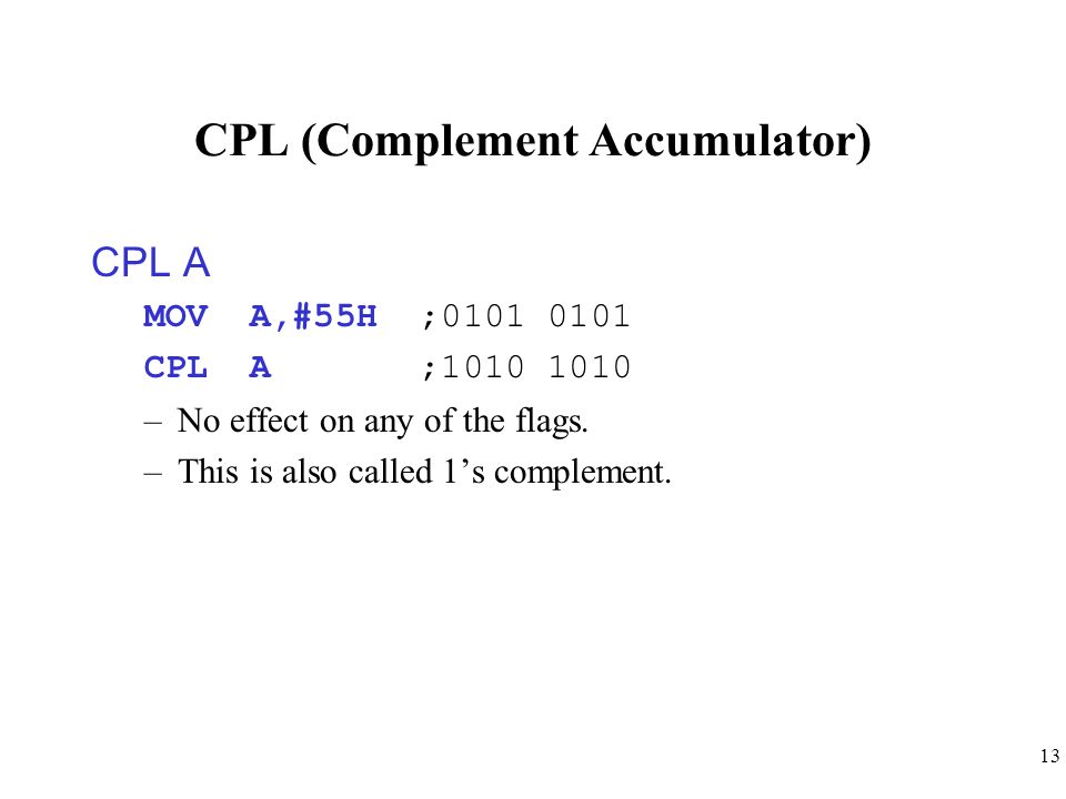 CPL (Complement Accumulator)