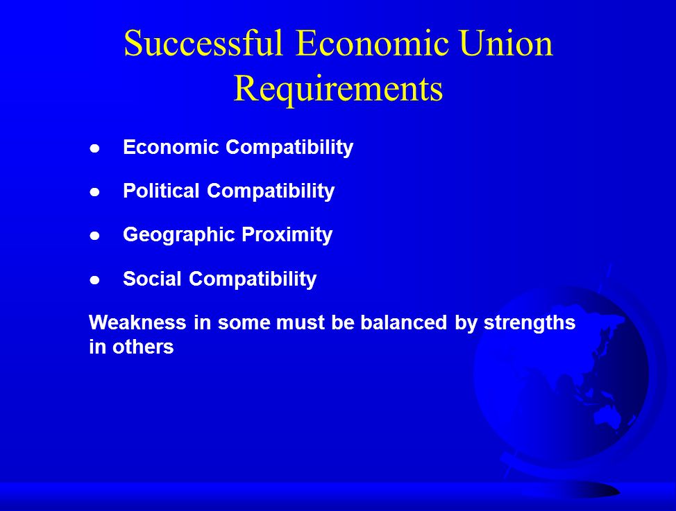 Successful Economic Union Requirements