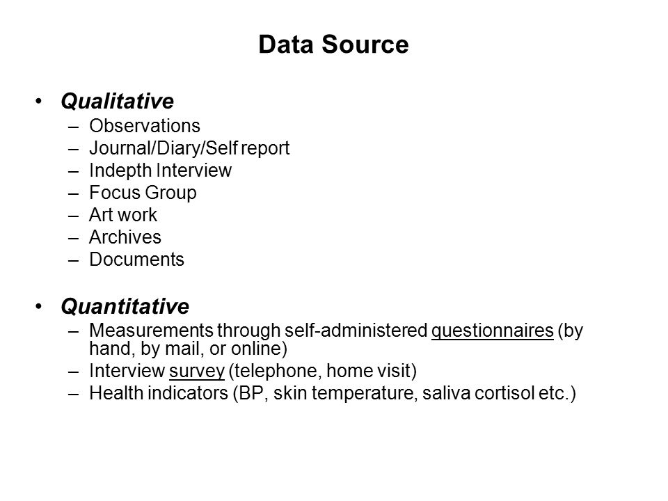 Data Source Qualitative Quantitative Observations