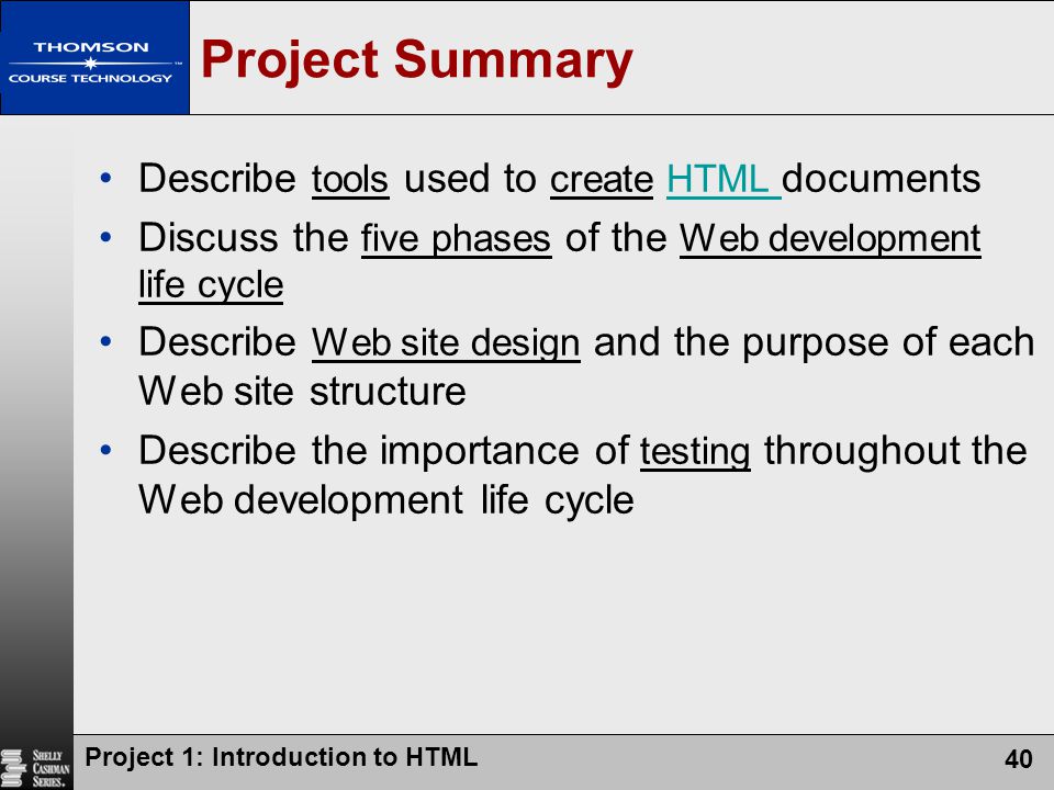 Project Summary Describe tools used to create HTML documents