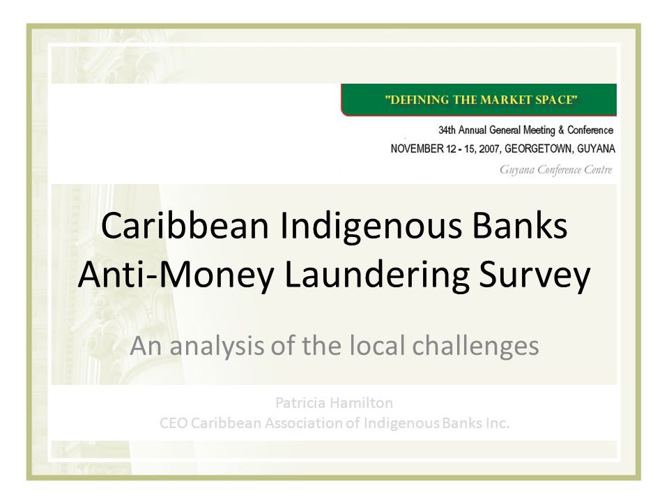 Caribbean Indigenous Banks Anti-Money Laundering Survey