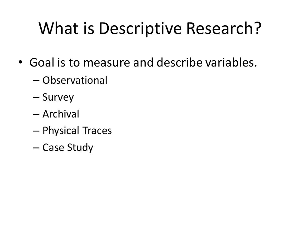 What is Descriptive Research