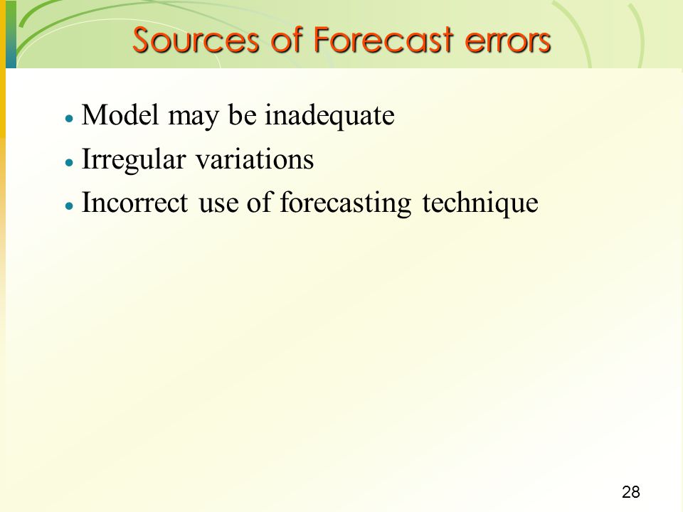 Sources of Forecast errors