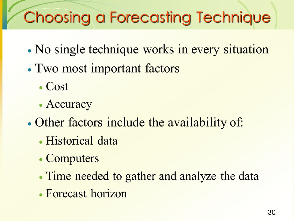 Choosing a Forecasting Technique