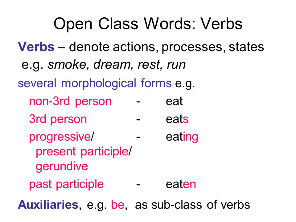 Open Class Words: Verbs
