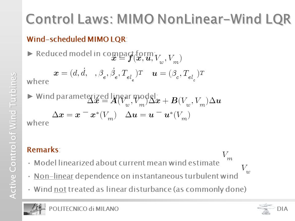 Performance Comparison Of Control Schemes For Variable Speed Wind Turbines C L Bottasso A Croce B Savini Politecnico Di Milano Milano Italy Ppt Download