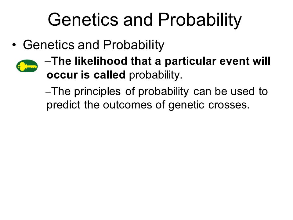 Genetics and Probability