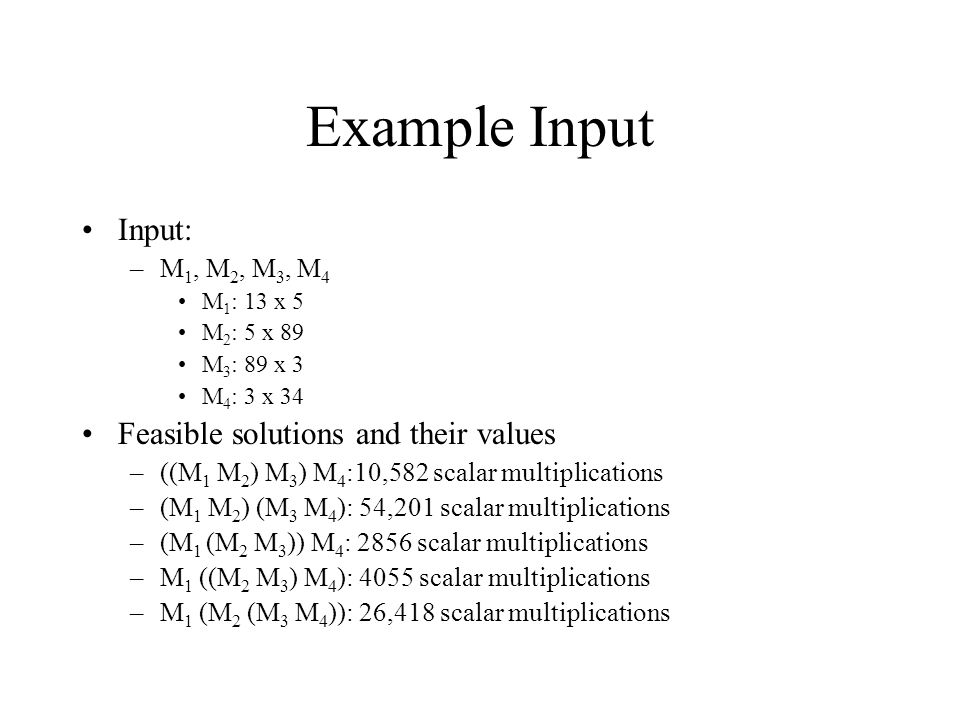 Example Input Input: Feasible solutions and their values