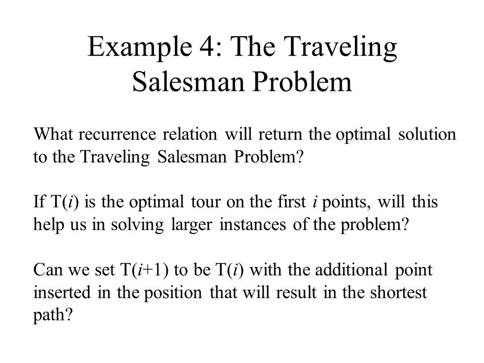 Example 4: The Traveling Salesman Problem