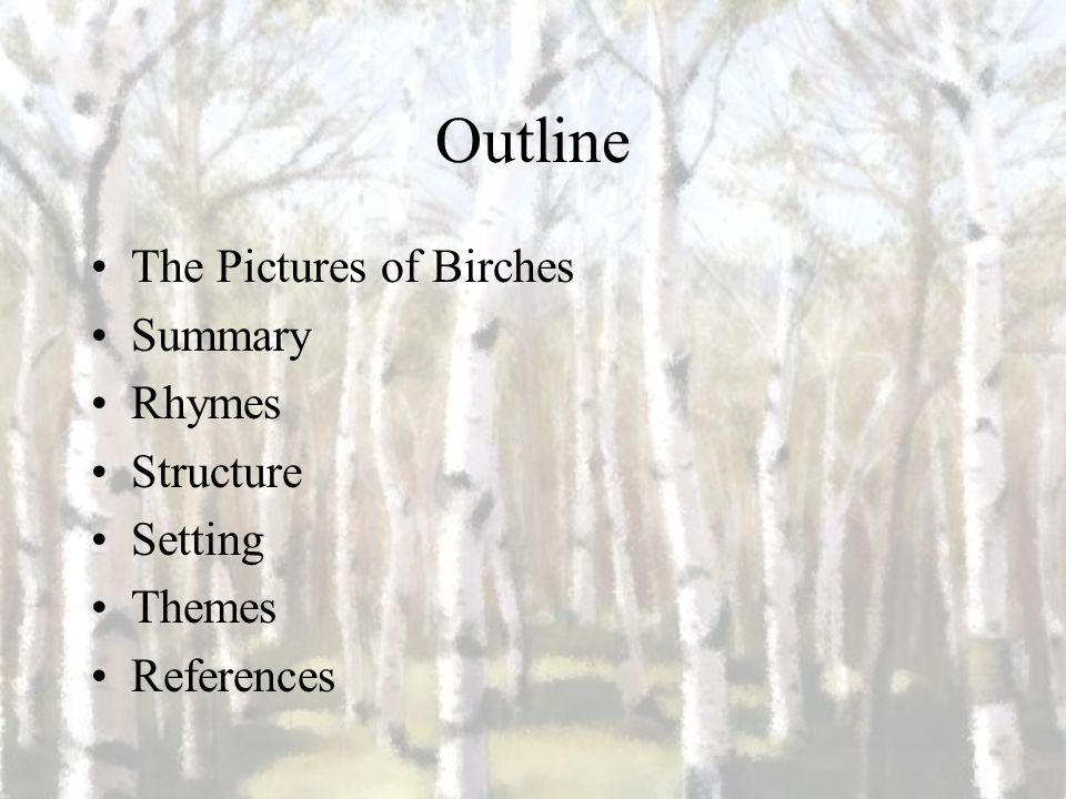 summary of the poem birches by robert frost