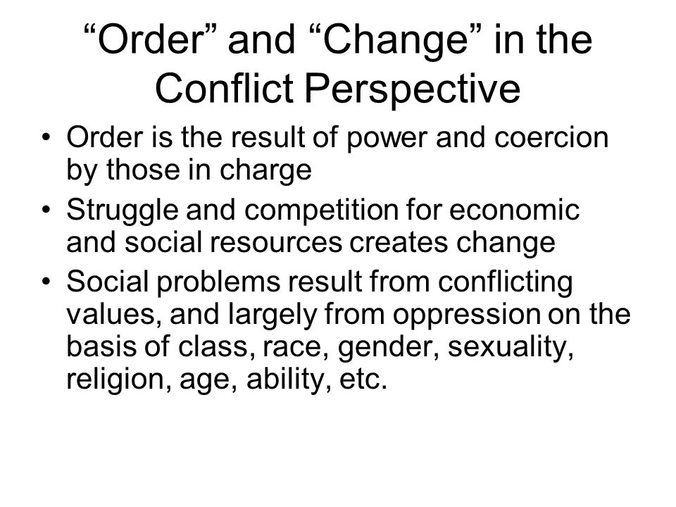 Order and Change in the Conflict Perspective