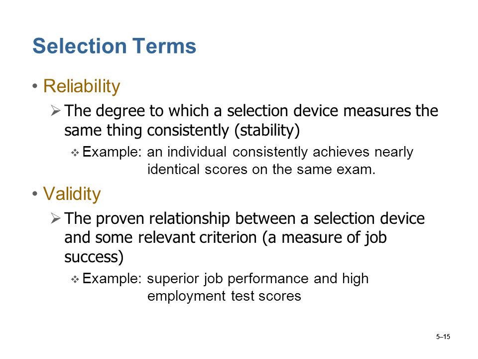 Selection Terms Reliability Validity