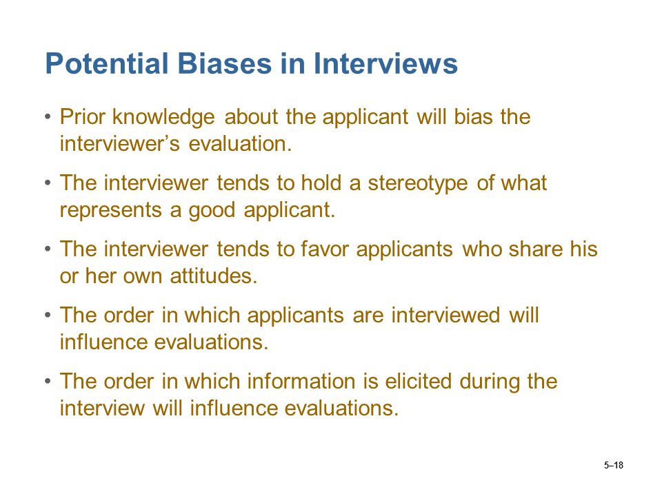 Potential Biases in Interviews
