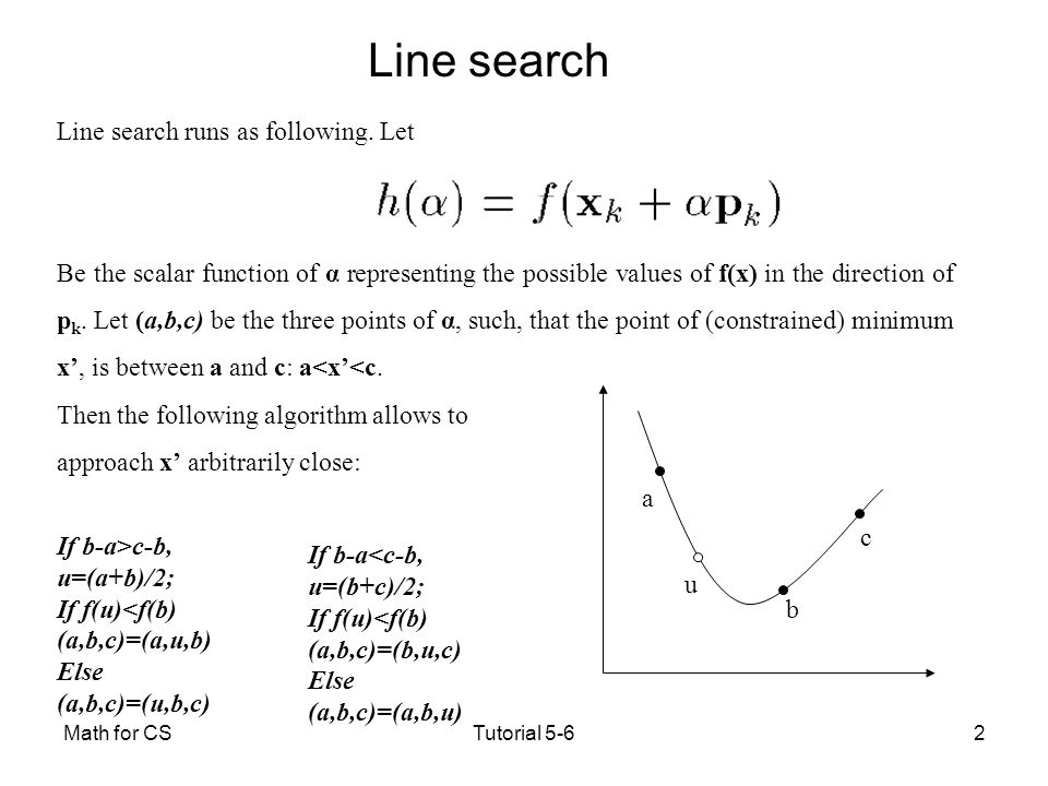 Tutorial 5 6 Function Optimization Line Search Taylor Series For Rn Ppt Video Online Download