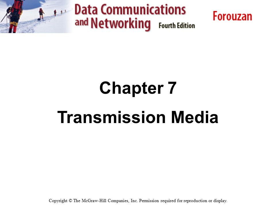 Chapter 7 Transmission Media