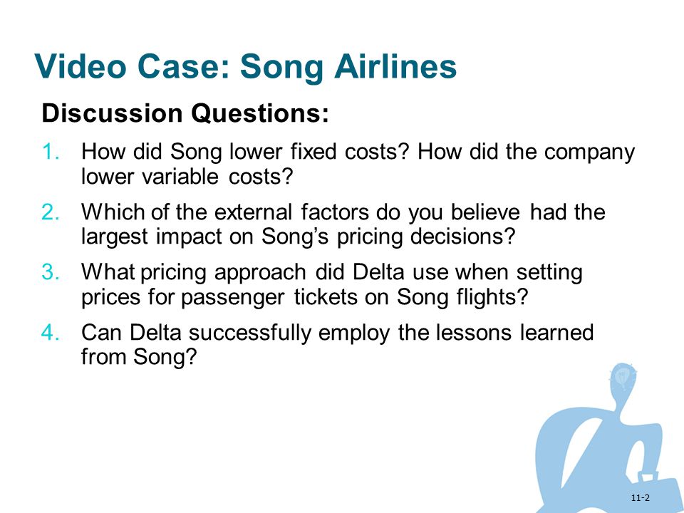 Video Case: Song Airlines