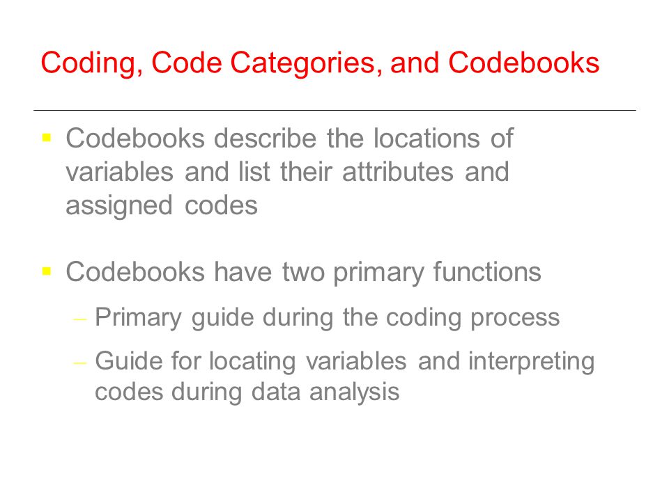 Coding, Code Categories, and Codebooks