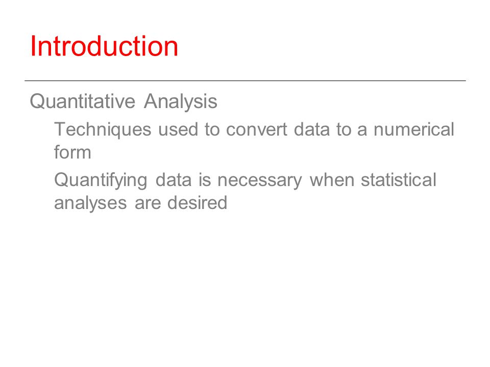 Introduction Quantitative Analysis