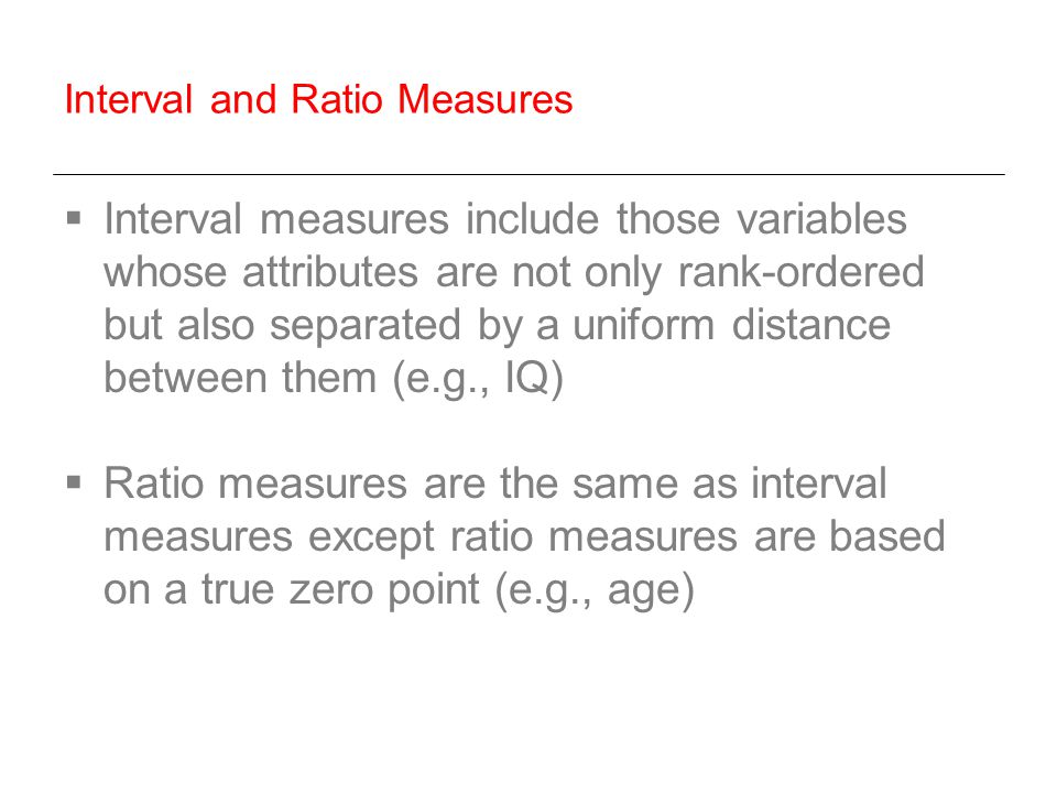 Interval and Ratio Measures