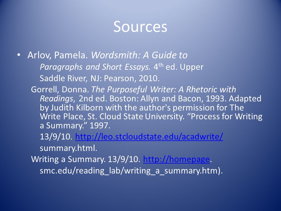 Sources Arlov, Pamela. Wordsmith: A Guide to