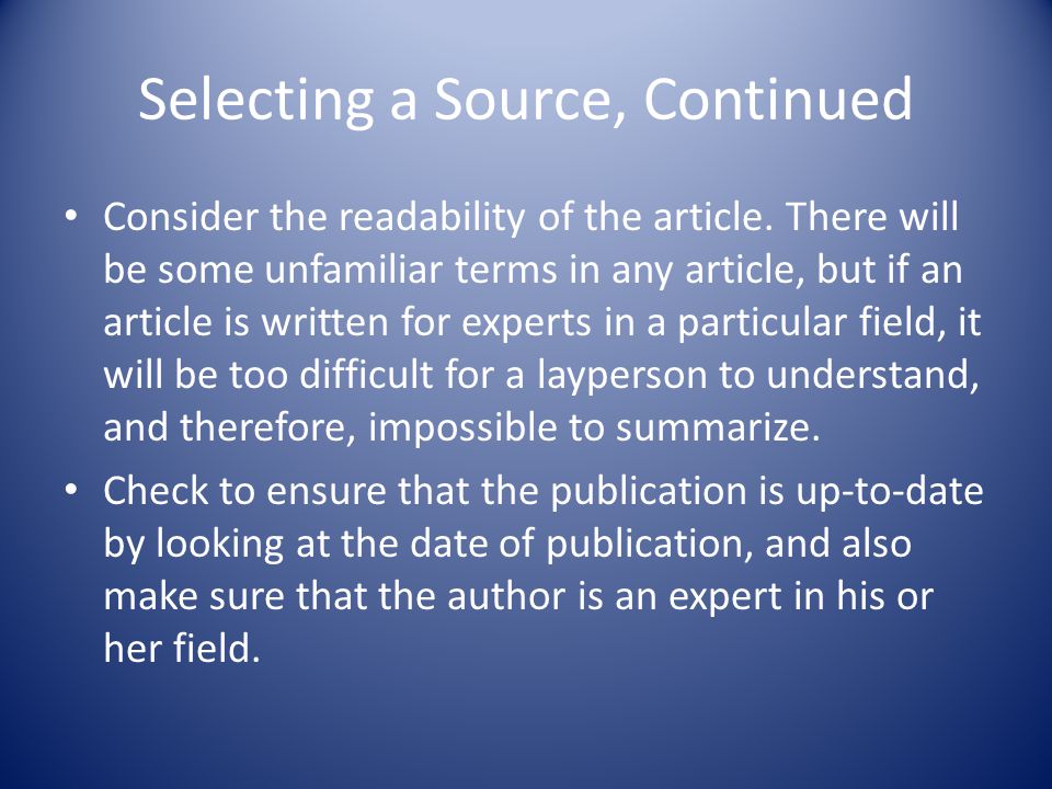 Selecting a Source, Continued