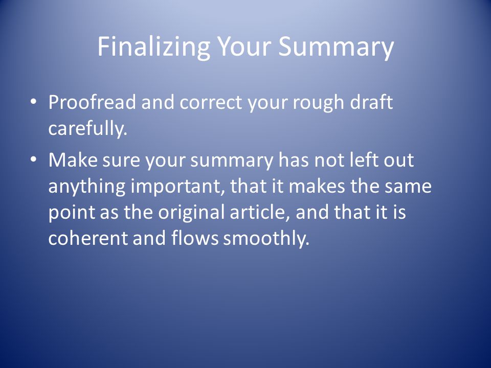 Finalizing Your Summary