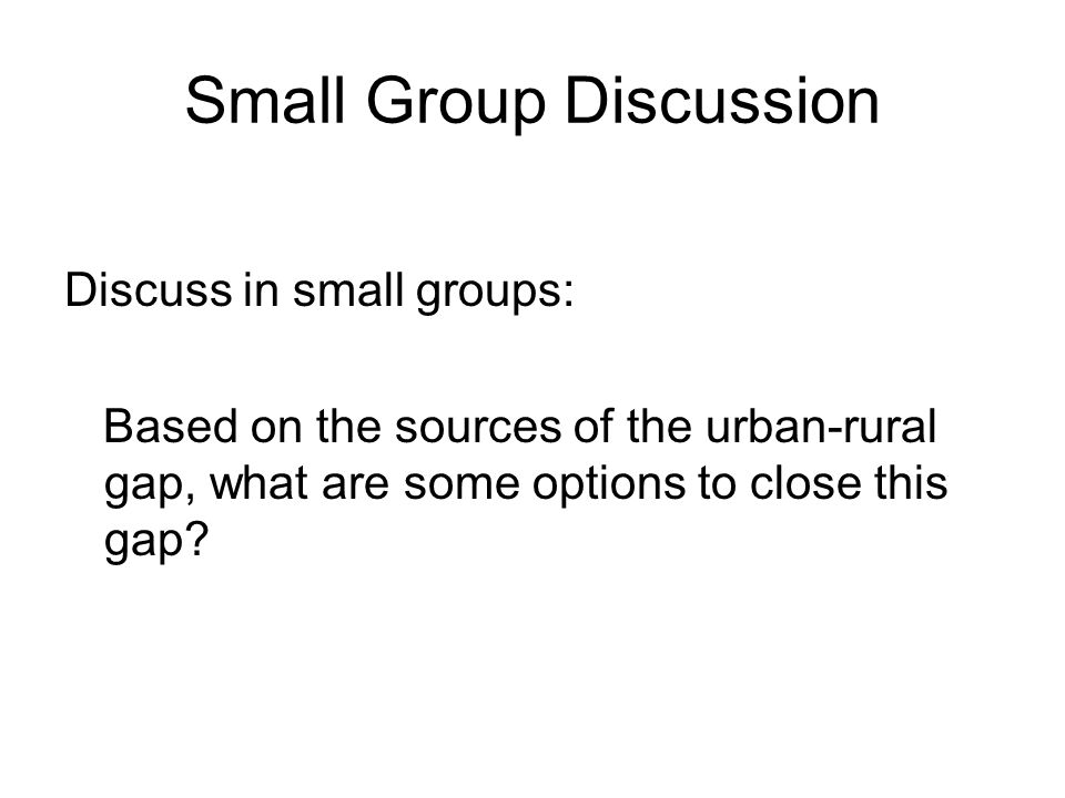 Small Group Discussion