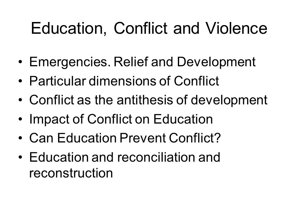 Education, Conflict and Violence