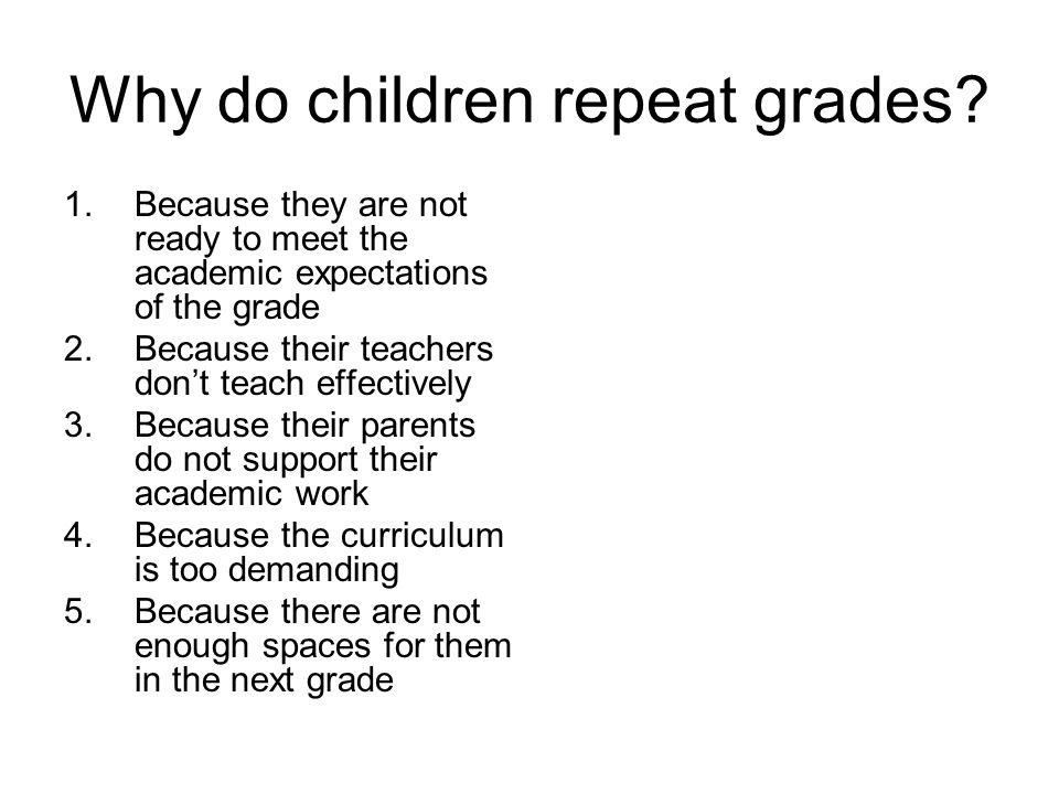 Why do children repeat grades