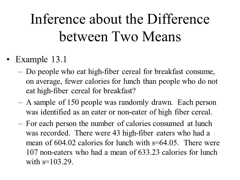 Inference about the Difference between Two Means
