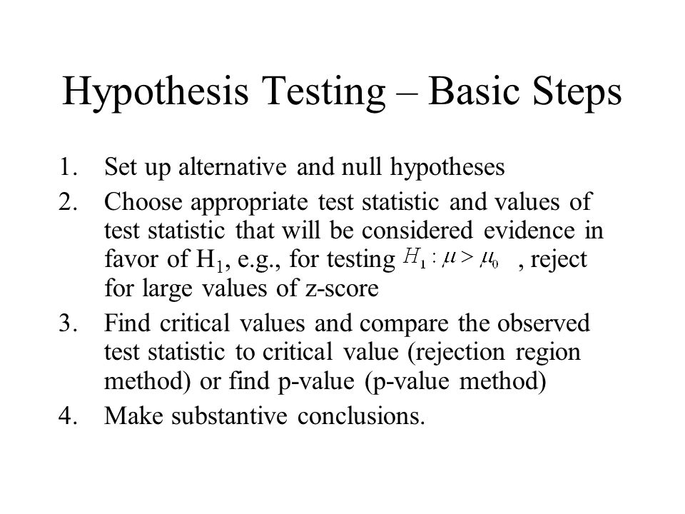 Hypothesis Testing – Basic Steps