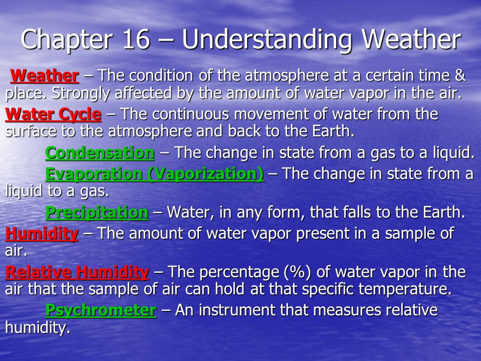 Chapter 16 – Understanding Weather