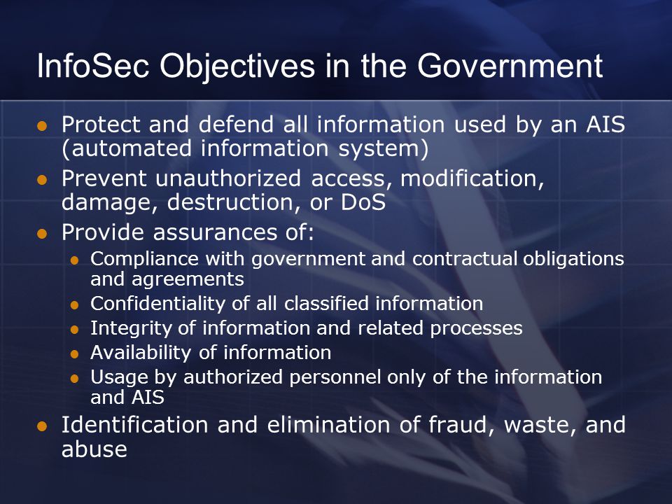 InfoSec Objectives in the Government