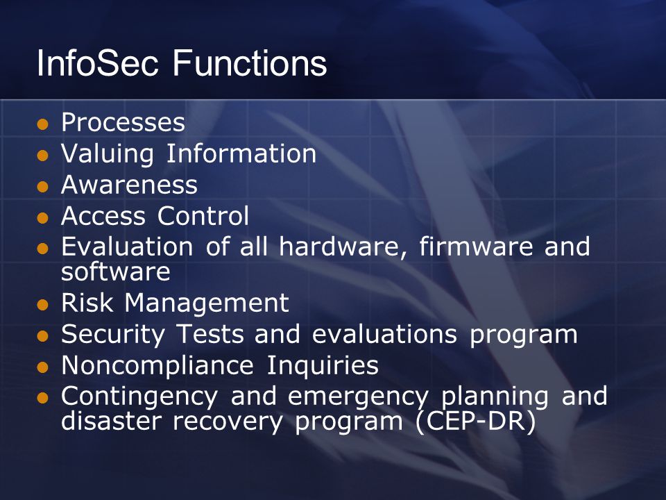 InfoSec Functions Processes Valuing Information Awareness