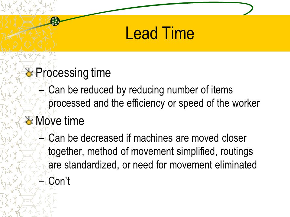 Lead Time Processing time Move time
