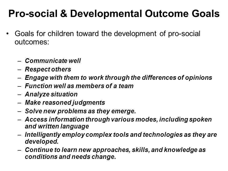Pro-social & Developmental Outcome Goals