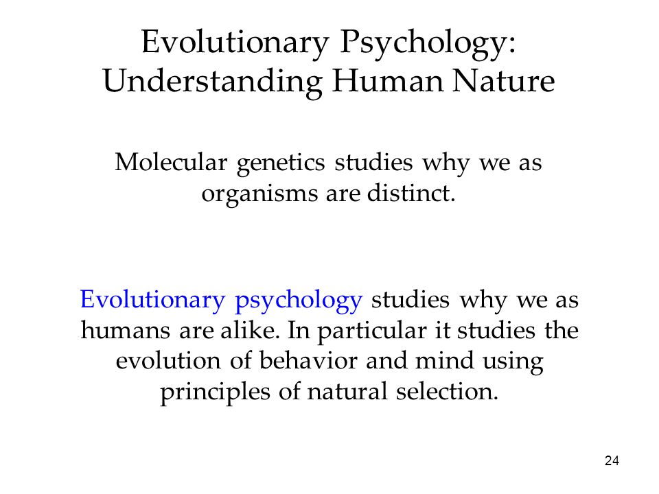 Evolutionary Psychology: Understanding Human Nature