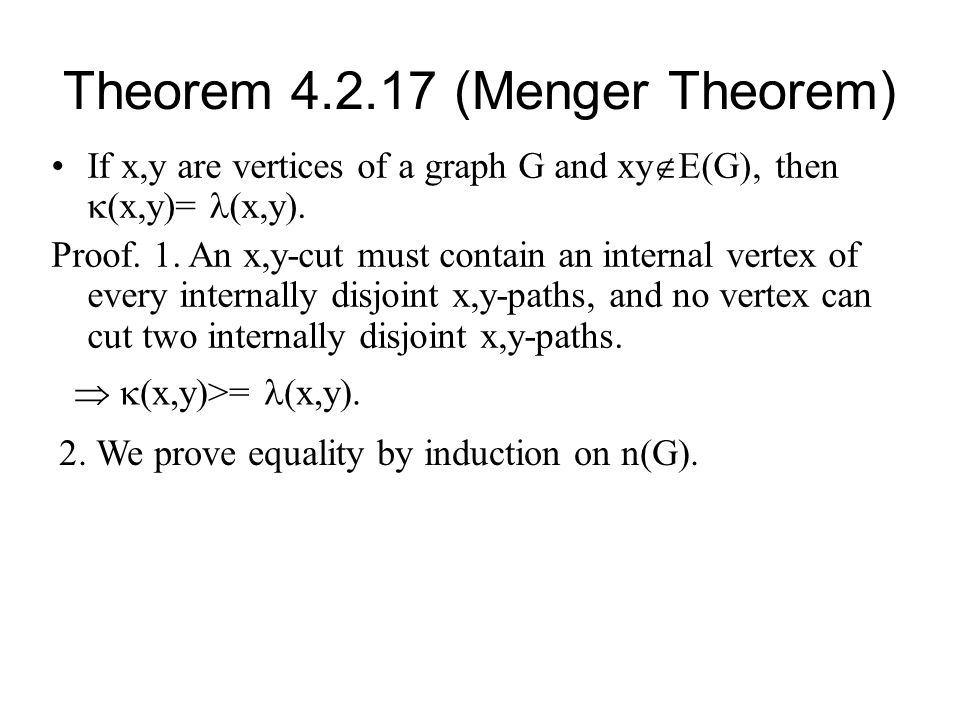 Theorem (Menger Theorem)