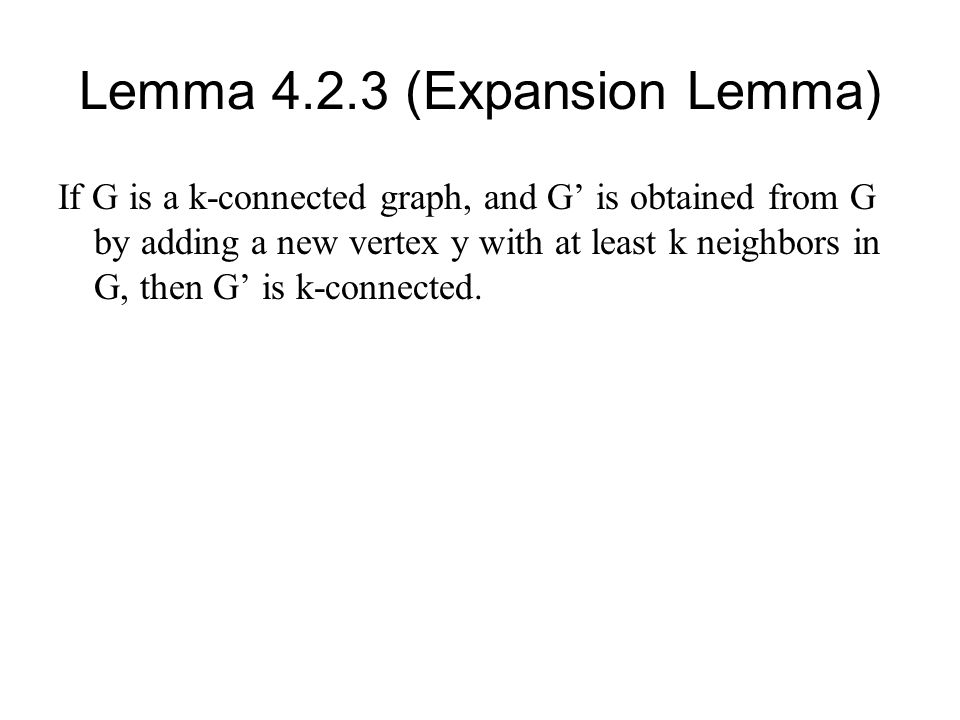 Lemma (Expansion Lemma)