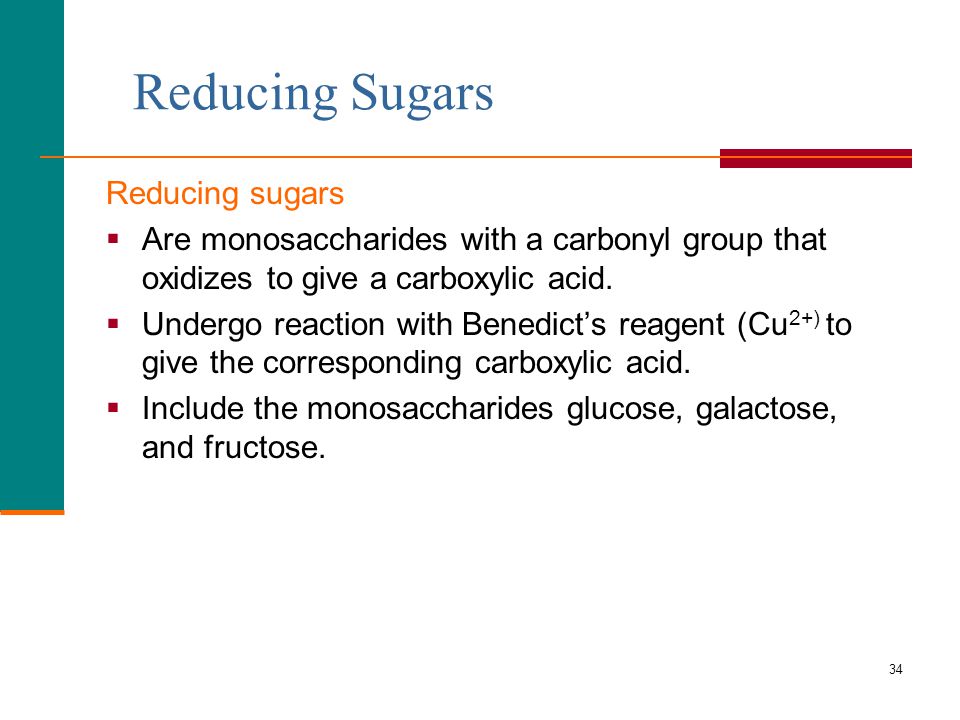 Reducing Sugars Reducing sugars