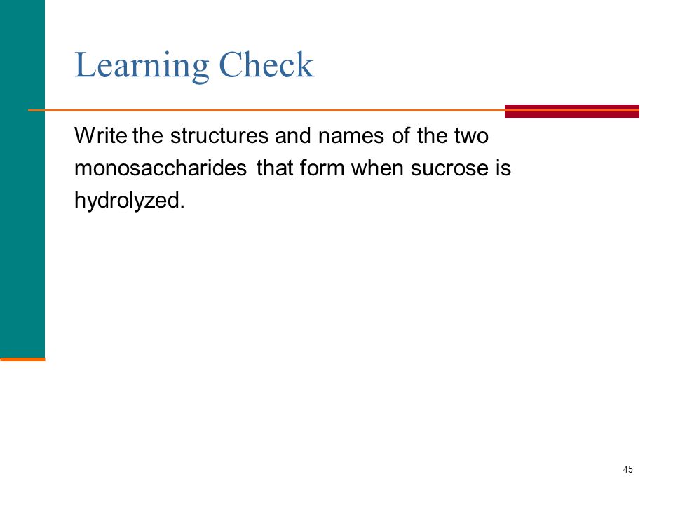 Learning Check Write the structures and names of the two
