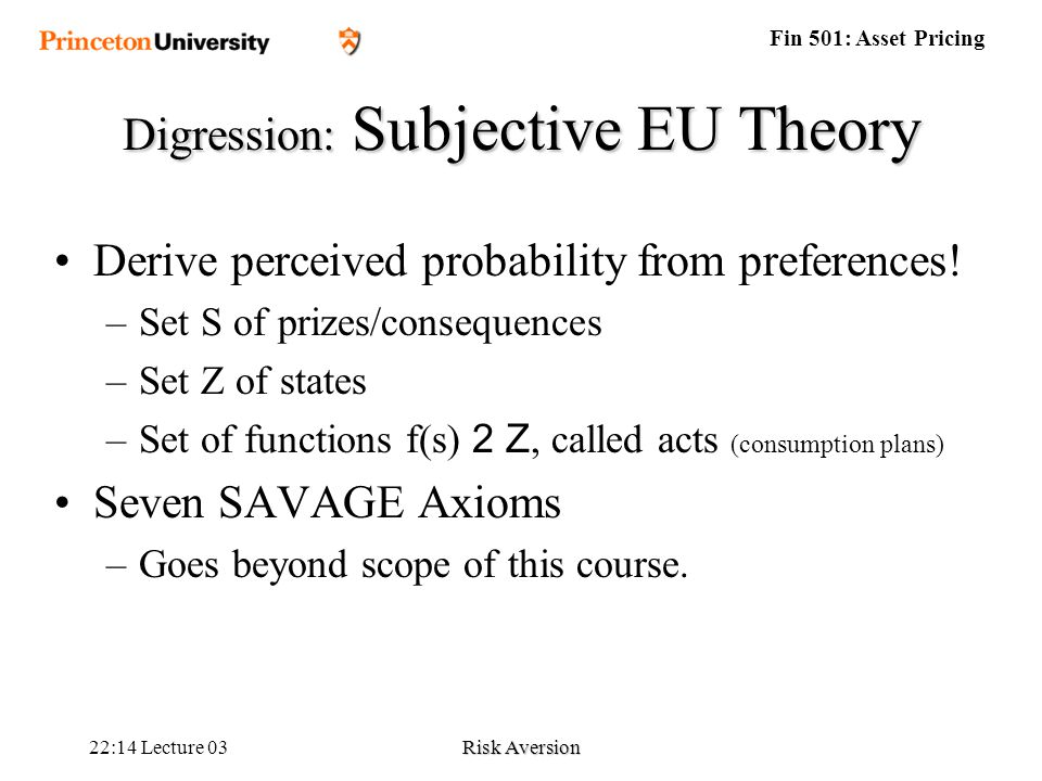 Digression: Subjective EU Theory