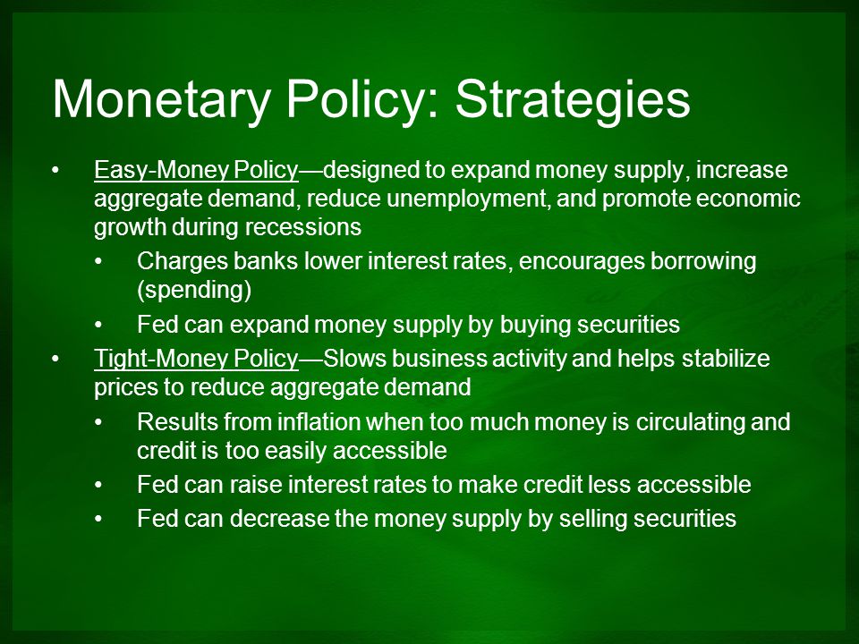 Monetary Policy: Strategies