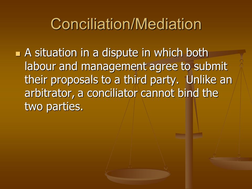 Conciliation/Mediation