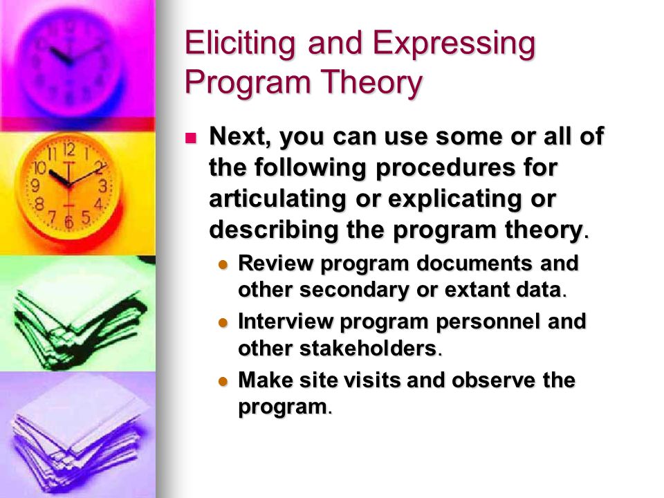 Eliciting and Expressing Program Theory