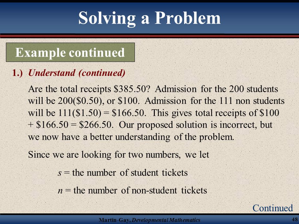 Solving a Problem Example continued 1.) Understand (continued)