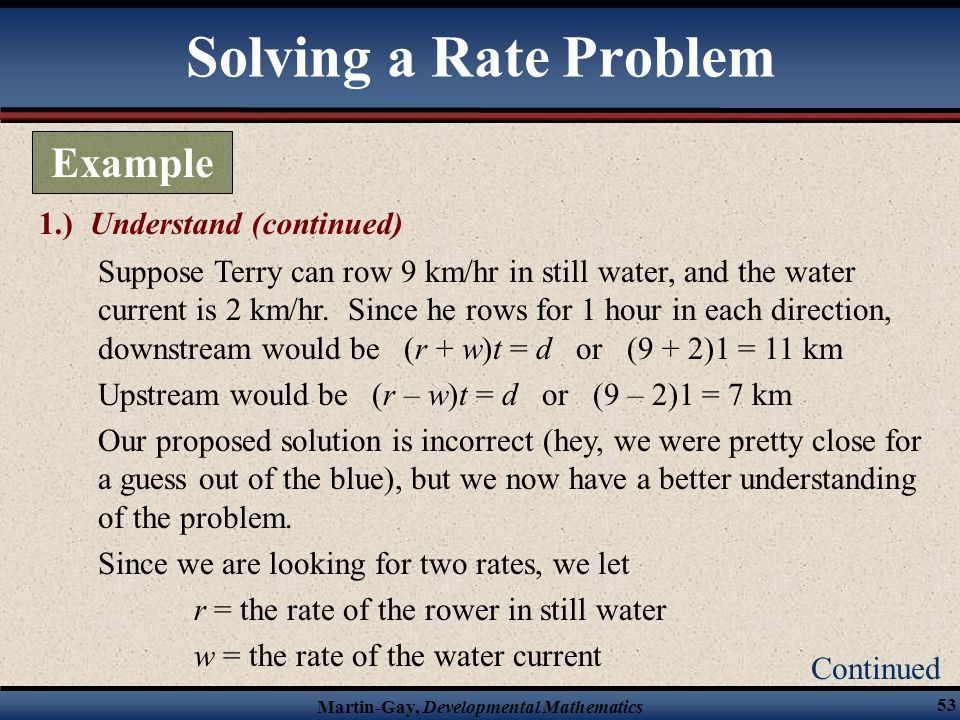 Solving a Rate Problem Example 1.) Understand (continued)