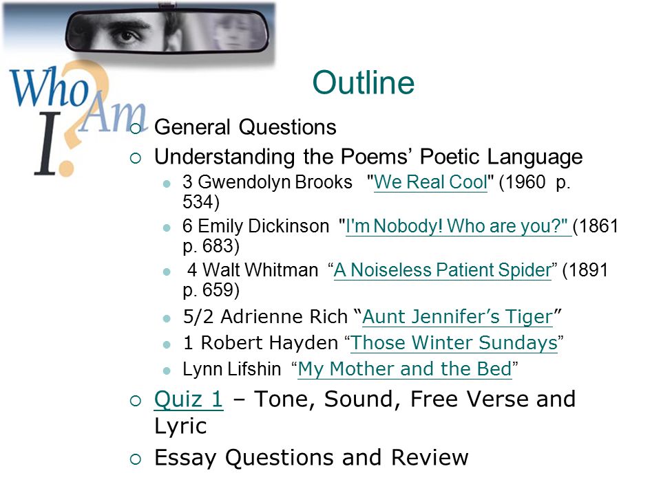 Outline General Questions Understanding the Poems’ Poetic Language
