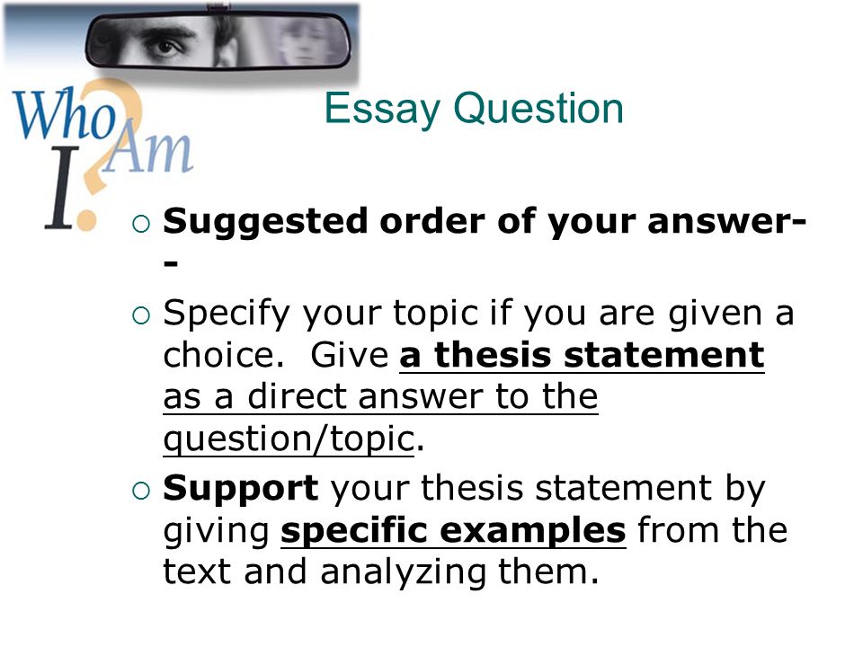 Essay Question Suggested order of your answer--