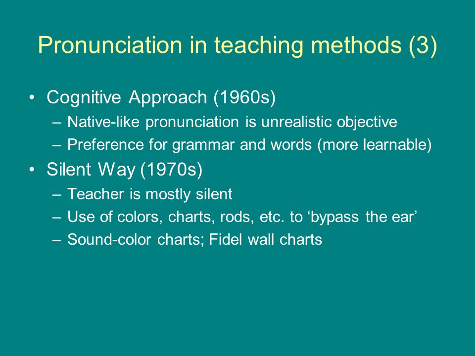 Presentation on theme: "Introduction History of pronunciation teaching...